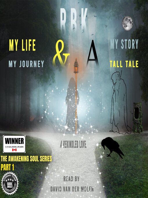 Cover image for MY LIFE MY STORY MY JOURNEY & a TALL TALE -